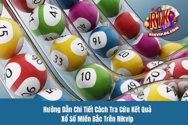 Hướng Dẫn Cách Tra Cứu Kết Quả Xổ Số Miền Bắc Đơn Giản